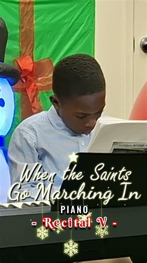 When the Saints Go Marching In (Piano Cover) – Recital V 🎹✨