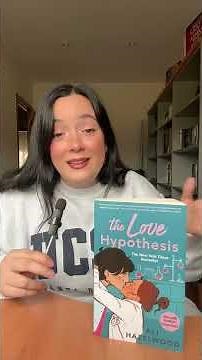 Reseña La hipótesis del amor de Ali Hazelwood