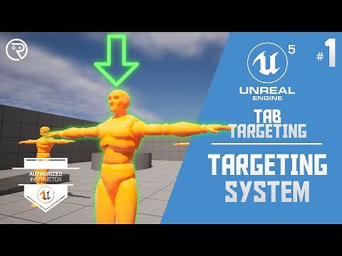 Unreal Engine 5 Tutorial - Tab Targeting Part 1: Targeting System