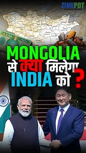 307K views · 10K reactions | Mongolia से क्या मिलेगा INDIA को? https://youtube.com/shorts/e550fJrfouA?feature=share #IndiaMongolia #Geopolitics #ModiDiplomacy #RareEarth #Uranium | Zinkpot | Facebook
