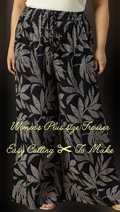 Women's Plus size Trouser Easy Cutting ✂ To Make #viralreelsシ #viralreelschallenge #diy #crafts #fashion #fblifestyle | KS Fashion Hub