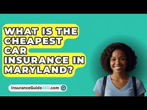 What Is The Cheapest Car Insurance In Maryland? - InsuranceGuide360.com