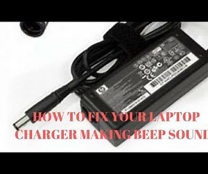 Laptop Charger Making a Beep Sound Fixed