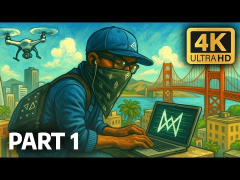 Watch Dogs 2 Full Game Movie Walkthrough Part 1 [4K 60FPS]