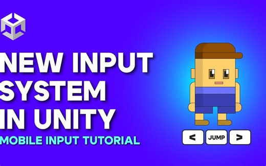 Unity 中的新输入系统：移动输入教程！