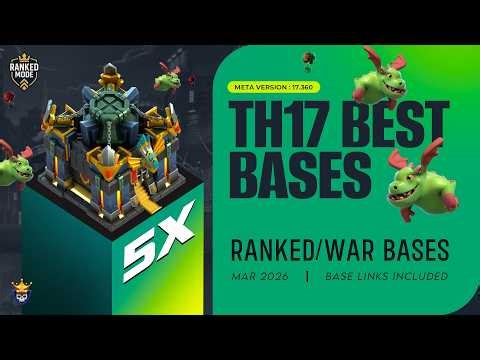 5 TH17 War & Ranked Bases March 2026 | Clash Champs