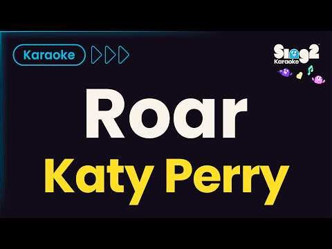 Katy Perry - Roar (Karaoke Version)