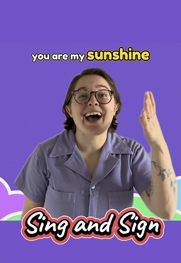 You Are My Sunshine: ASL Sign Language for Beginners