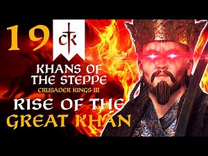 MONGOLS ON WORLD CONQUEST TOUR IN AFRICA! Crusader Kings 3 Khans of the Steppe Campaign #19