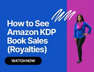 How to See Amazon KDP Book Sales (Royalties)