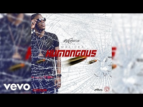 Masicka - Humongous (Official Audio)