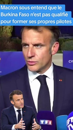 Macron insinué: le Burkina Faso inapte à former ses pilotes?