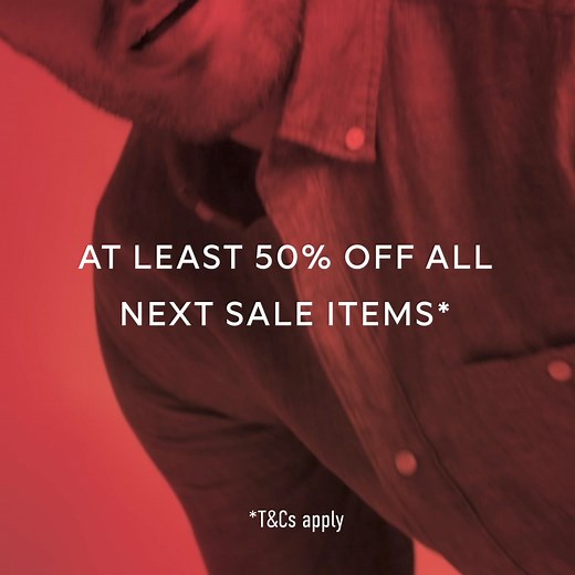 The Next sale is now ON! 🚨 Get up to 50% off 1000s of items across fashion & homeware | Next