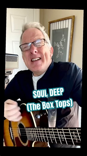 “Soul Deep” (Box Tops cover) #60smusic #acousticcover #boxtops #souldeep
