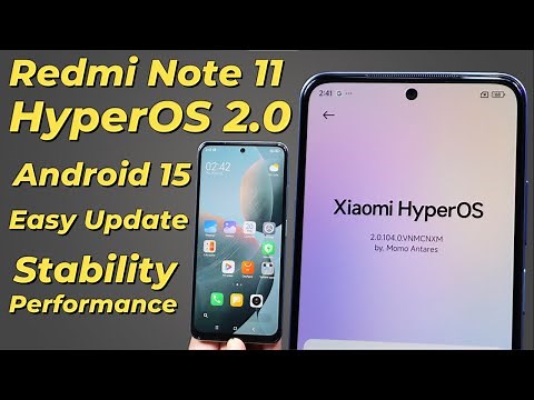 Update Redmi Note 11 TO HyperOS 2.0 Android 15 -English-