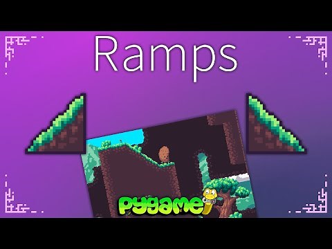 Ramps - Pygame Tutorial