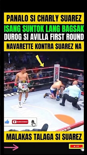 CHARLY SUAREZ vs MANUEL AVILLA! KNOCKOUT ANG KALABAN FIRST ROUND LANG BAGSAK!