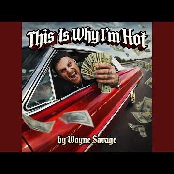 This Is Why I'm Hot (Freestyle)