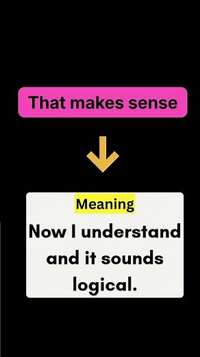 Day 3/30 – “That Makes Sense” | Daily Use English Expression