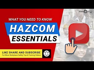 HAZCOM Essentials – What You Need to Know from SafetyVIdeos.com