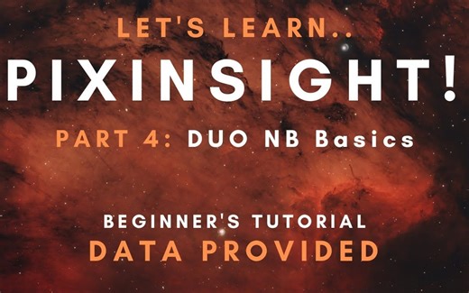 PI入门级教程 双窄带 PixInsight Duo Narrowband