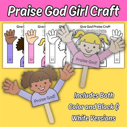Give God Praise Girl Craft for Kids Sunday School Bible Lesson Printable Praise God Children's Church Worship God Coloring Activity - Etsy