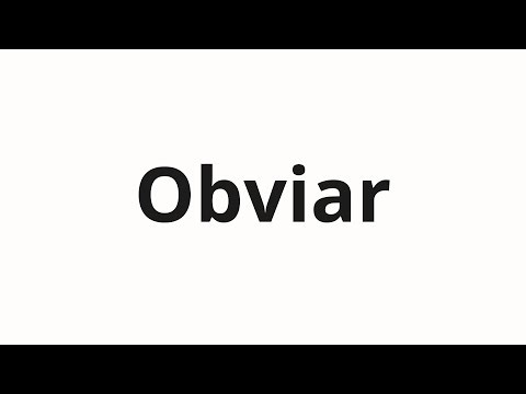 How to pronounce Obviar