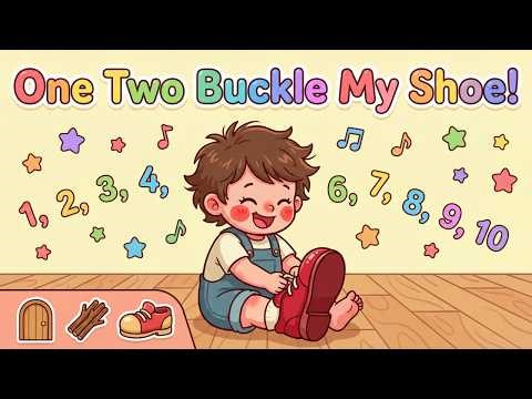 One Two Buckle My Shoe | Classic Nursery Rhyme | Sing Along 3 Times | Kids Learning Song
