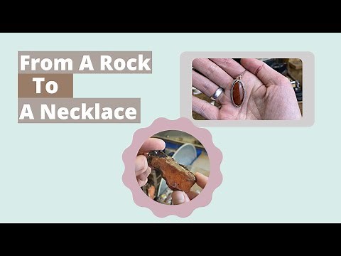 Making a Sterling Silver necklace from a creek rock