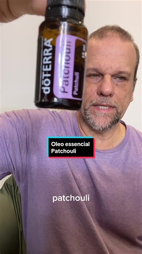 Benefícios do Óleo Essencial de Patchouli