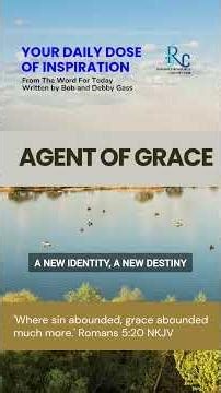 AGENT OF GRACE | Your Daily Dose of Inspiration