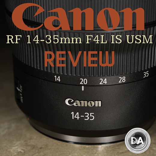 Canon RF 14-35mm F4L IS USM Review - DustinAbbott.net