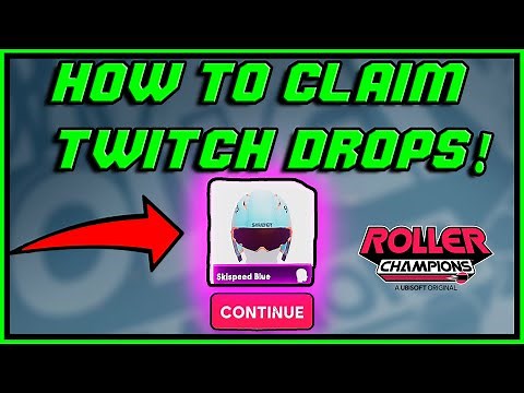 ROLLER CHAMPION, HOW TO CLAIM TWITCH DROPS (PC/PS4/PS5/XBOX/SWITCH)