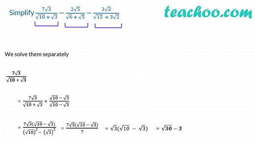 "Simplify (7√3)/(√10    √3)−(2√5)/(√6    √5)−(3√2)/(√15     3√2)  - [V