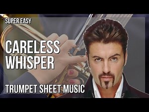 SUPER EASY Trumpet Sheet Music: How to play Careless Whisper by George Michael
