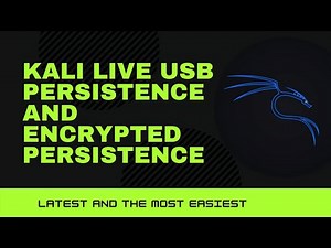 {Latest Way}Create Kali Linux USB Persistence && Encrypted Persistence | Easiest Way