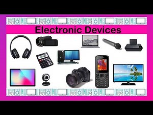 Electronic devices | Names of Electronic devices for Children | Electronic Device Names