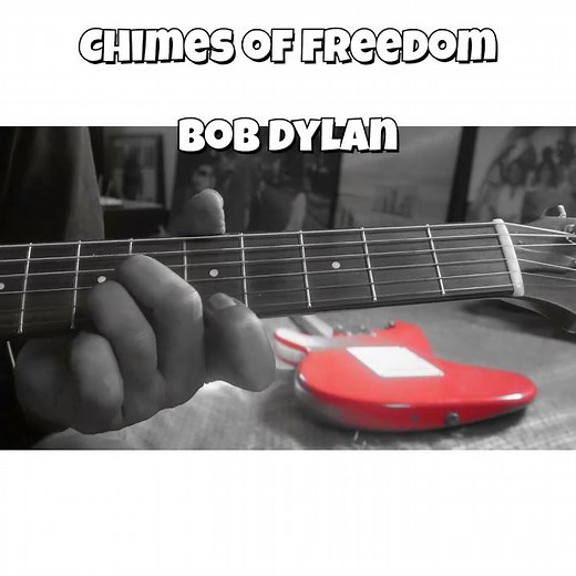 Chimes Of Freedom - Bob Dylan Guitar Lesson