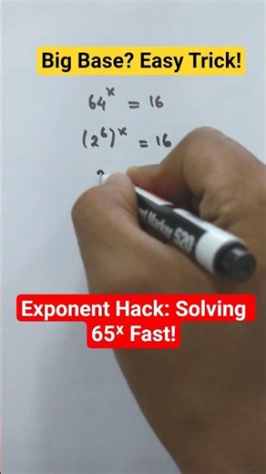 Don’t Fear Big Bases! 😎 Solve 65ˣ = 16