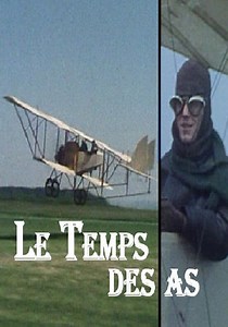 Regarder la série Le Temps des as streaming