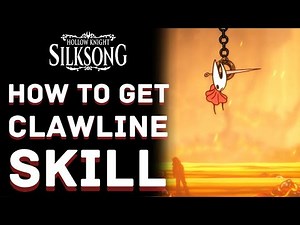 Clawline Skill Location & How to Unlock it in Hollow Knight Silksong