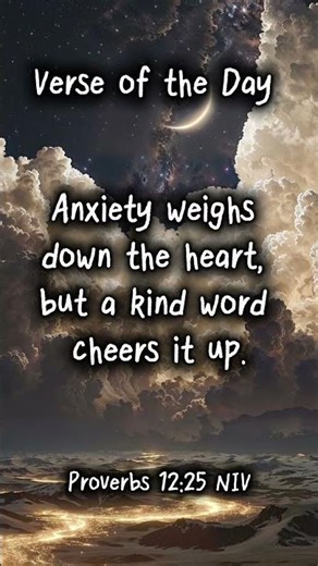 Proverbs 12:25 NIV #bible #proverbs #god #gospel #jesus #fypシ #viral #shorts #motivation #fyp #new