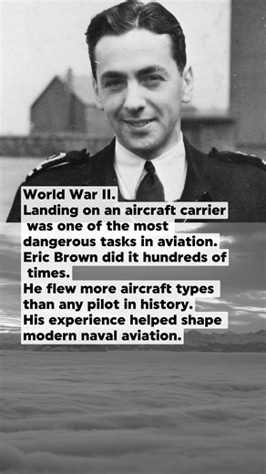 The Pilot Who Landed On A Carrier 800 Times! Eric Brown
