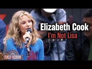 Elizabeth Cook sings "I'm Not Lisa"