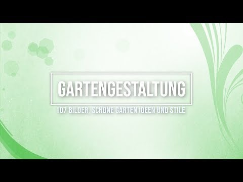 Gartengestaltung - 107 Bilder, schöne Garten Ideen und Stile