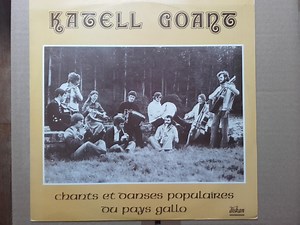 Katell Goant - Chants Et Danses Populaires Du Pays Gallo