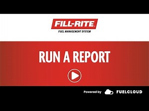 Fill-Rite FMS Web Portal Training: Run a Report