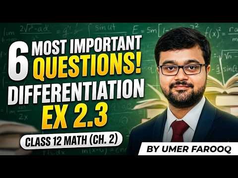 Class 12 Math | Chapter 2 Differentiation | Ex 2.3 Most Important Questions
