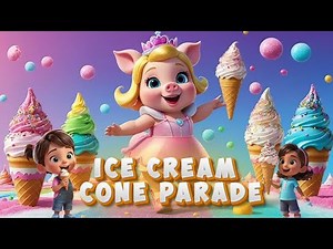 🍦 "The Great Ice Cream Parade | A Sweet and Whimsical Poem for Kids"