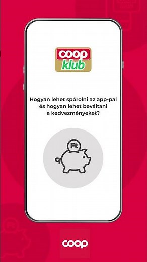 Coop Klub app – Pontgyűjtés/kedvezményérvényesítés